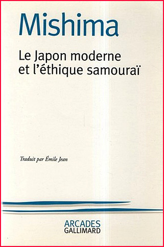 mishima le japon moderne et l ethique samourai