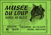 billet musée du loup bretagne