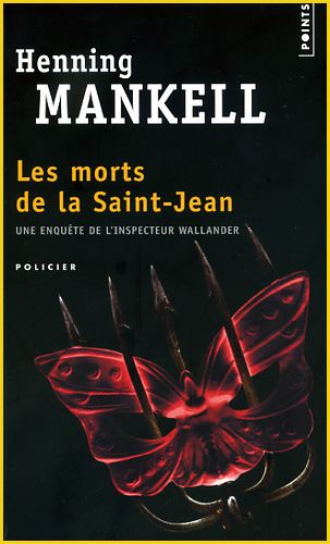 Henning Mankell Les morts de la saint jean