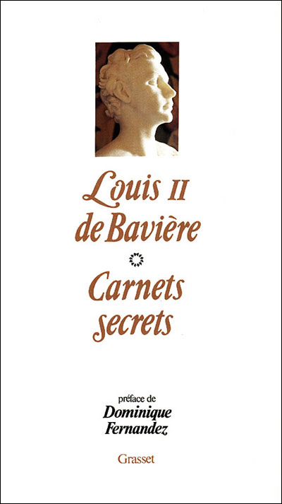 Louis II de baviere carnets secrets