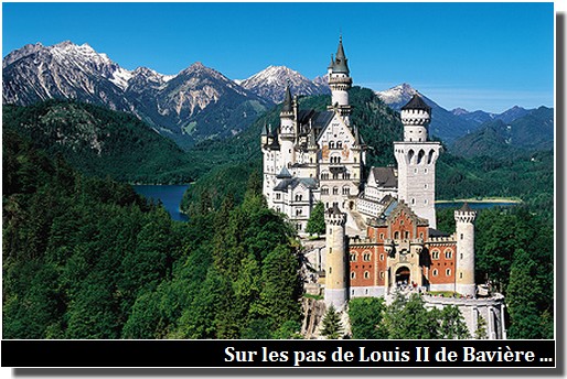 Chateaux de louis II de Bavière