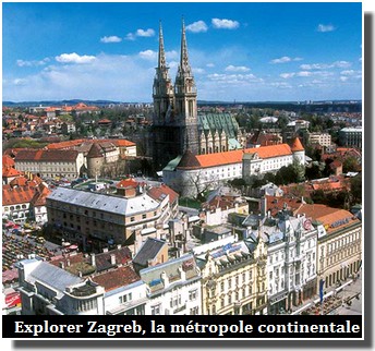 visiter zagreb tourisme