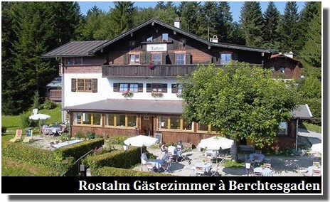 Rostalm Gästezimmer Berchtesgaden