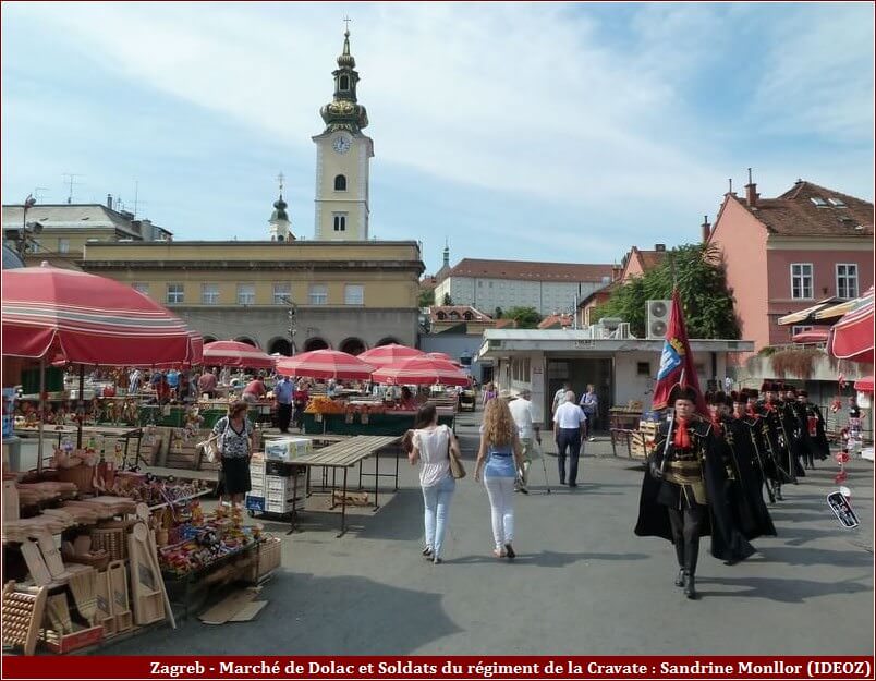 Zagreb Marché Dolac et gardes du régiment de la cravate