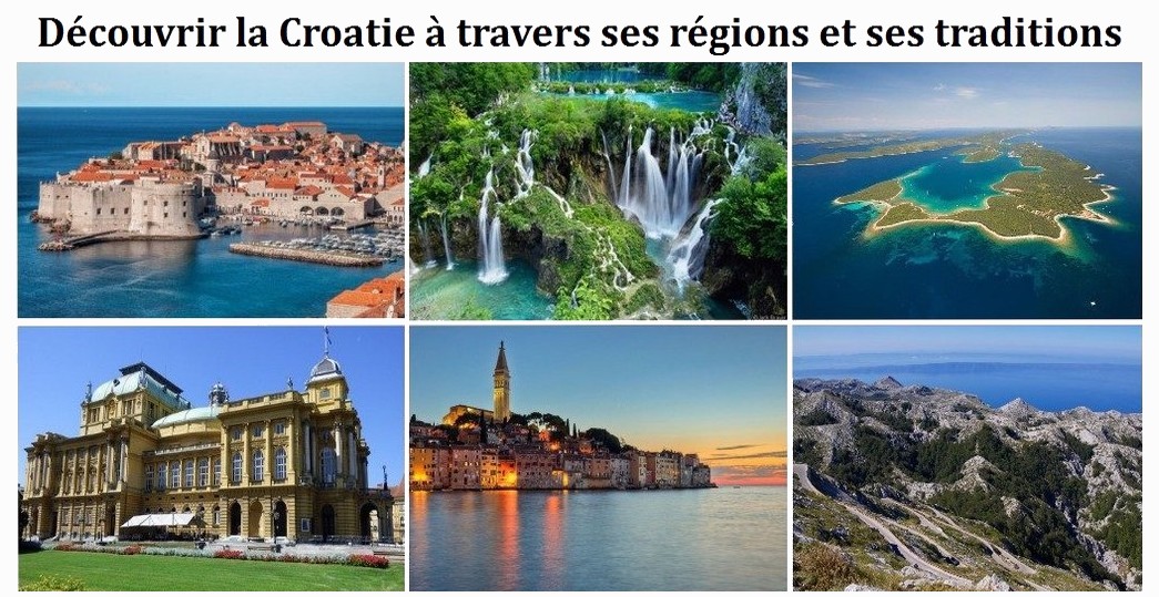 Quelles régions de Croatie privilégier lors d'un (premier ...