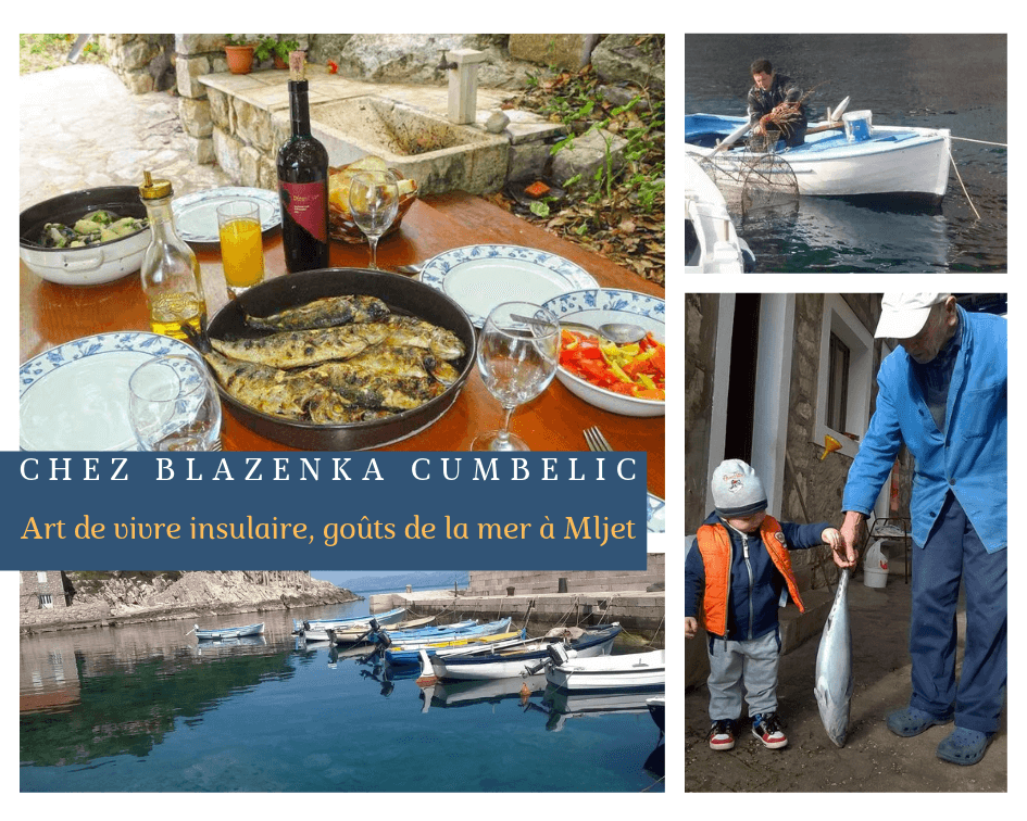 Chez Blazenka Cumbelic à Kozarica sur l'ile de Mljet repas cuisine dalmate