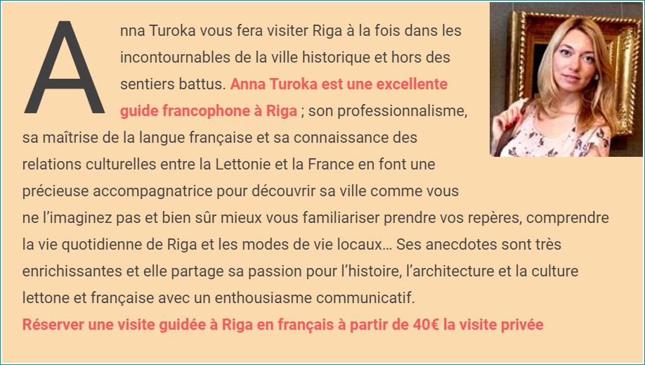 Anna Turoka visite guidée de riga avec une guide en français
